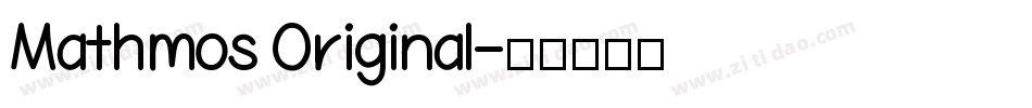 Mathmos Original字体转换